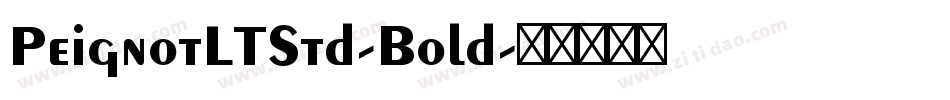 PeignotLTStd-Bold字体转换
