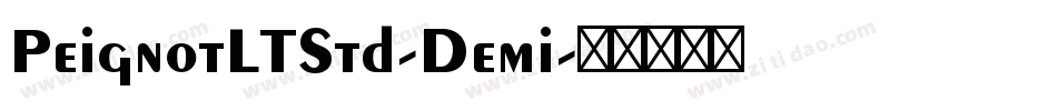 PeignotLTStd-Demi字体转换