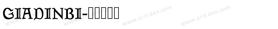 GIADINBI字体转换