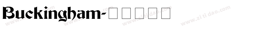 Buckingham字体转换