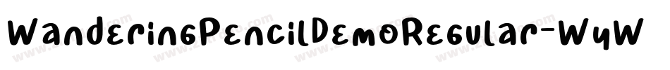 WanderingPencilDemoRegular-WyWJO字体转换