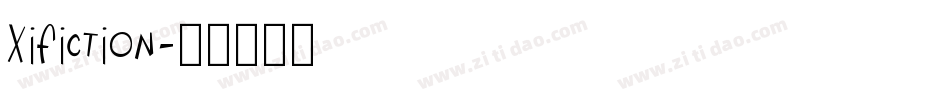 Xifiction字体转换