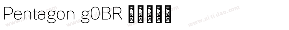 Pentagon-g0BR字体转换