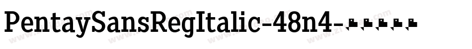 PentaySansRegItalic-48n4字体转换