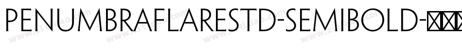 PenumbraFlareStd-Semibold字体转换