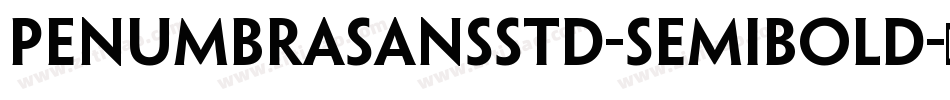 PenumbraSansStd-Semibold字体转换