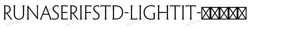 RunaSerifStd-LightIt字体转换