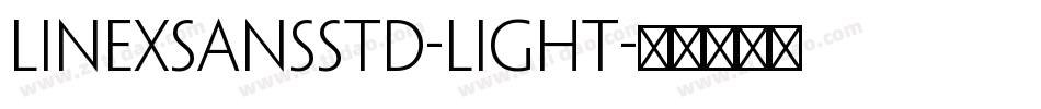 LinexSansStd-Light字体转换