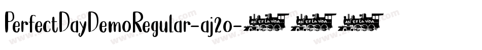 PerfectDayDemoRegular-aj2o字体转换