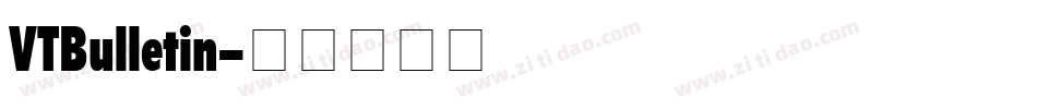 VTBulletin字体转换