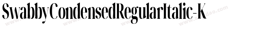 SwabbyCondensedRegularItalic-KWAW字体转换 SwabbyCondensedRegularItalic-KWAW字体转换