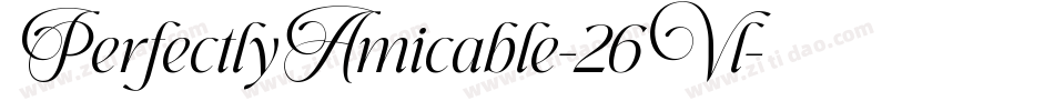 PerfectlyAmicable-26Vl字体转换 PerfectlyAmicable-26Vl字体转换