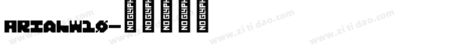 ArialW10字体转换