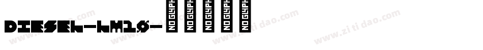 Diesel-lM10字体转换