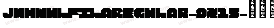 JmhwulfilaRegular-9x15字体转换