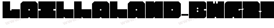 Laillaland-BWG25字体转换