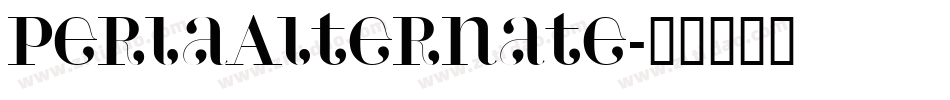 PerlaAlternate字体转换