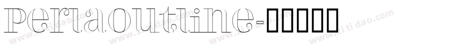 PerlaOutline字体转换