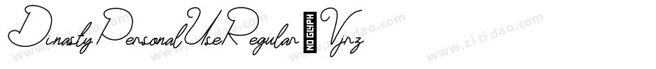 DinastyPersonalUseRegular-Vjrz字体转换