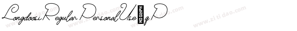 LongdoosiRegularPersonalUse-qPw1字体转换