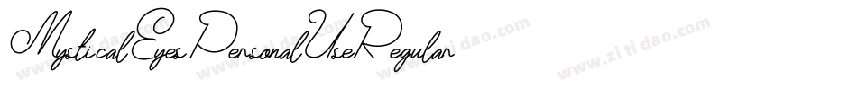 MysticalEyesPersonalUseRegular-YjLq字体转换