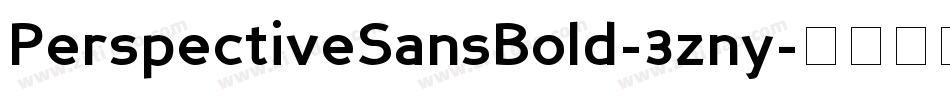 PerspectiveSansBold-3zny字体转换