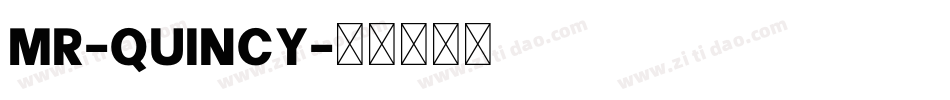Mr-Quincy字体转换