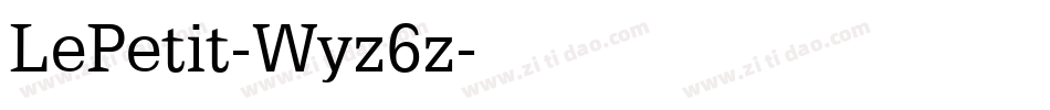 LePetit-Wyz6z字体转换