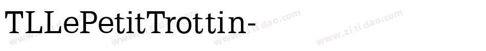 TLLePetitTrottin字体转换