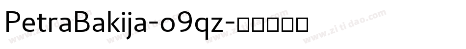 PetraBakija-o9qz字体转换