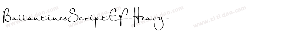 BallantinesScriptEF-Heavy字体转换
