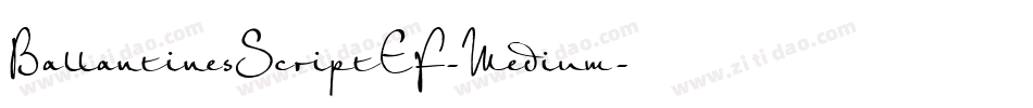 BallantinesScriptEF-Medium字体转换