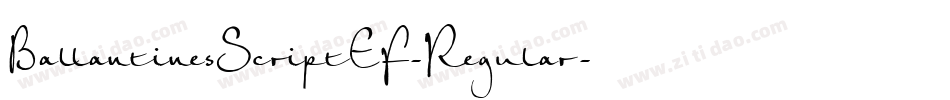 BallantinesScriptEF-Regular字体转换