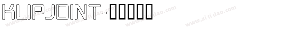 KlipJoint字体转换
