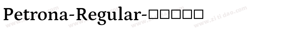 Petrona-Regular字体转换