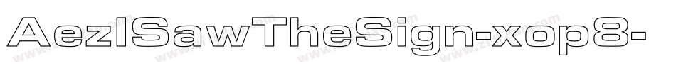 AezISawTheSign-xop8字体转换