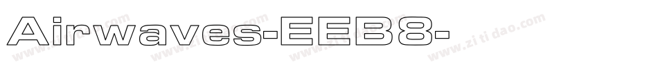 Airwaves-EEB8字体转换