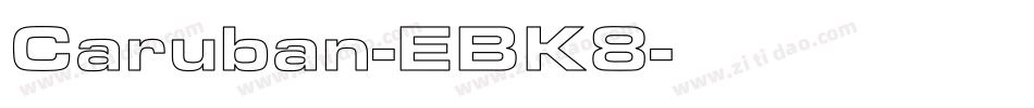Caruban-EBK8字体转换