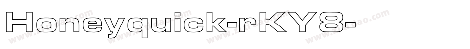 Honeyquick-rKY8字体转换
