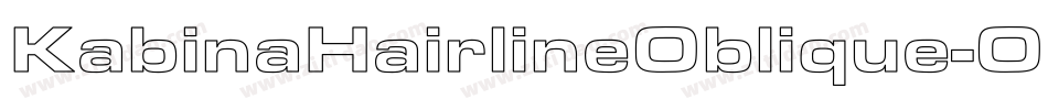 KabinaHairlineOblique-OPR8字体转换