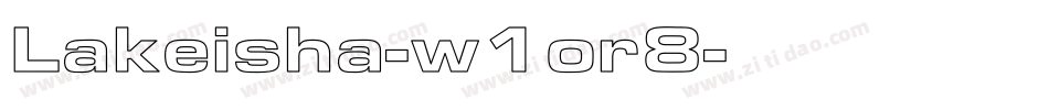 Lakeisha-w1or8字体转换