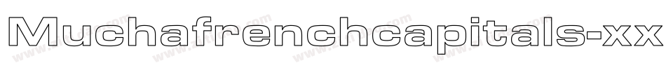 Muchafrenchcapitals-xxm8字体转换