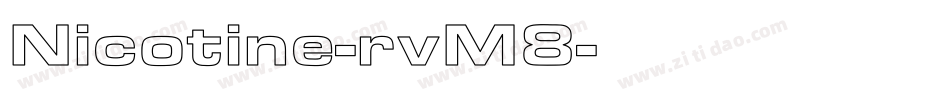 Nicotine-rvM8字体转换