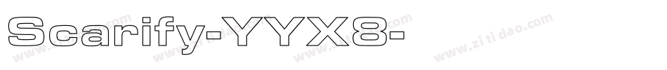 Scarify-YYX8字体转换