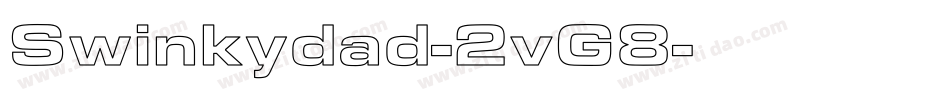 Swinkydad-2vG8字体转换