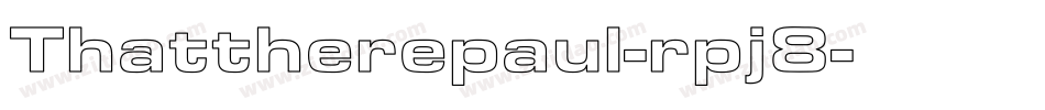 Thattherepaul-rpj8字体转换