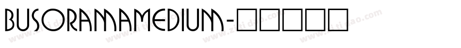 BusoramaMedium字体转换