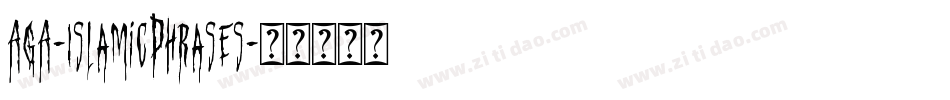 AGA-IslamicPhrases字体转换