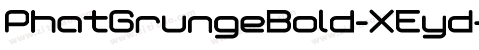 PhatGrungeBold-XEyd字体转换