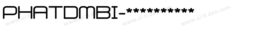 PHATDMBI字体转换